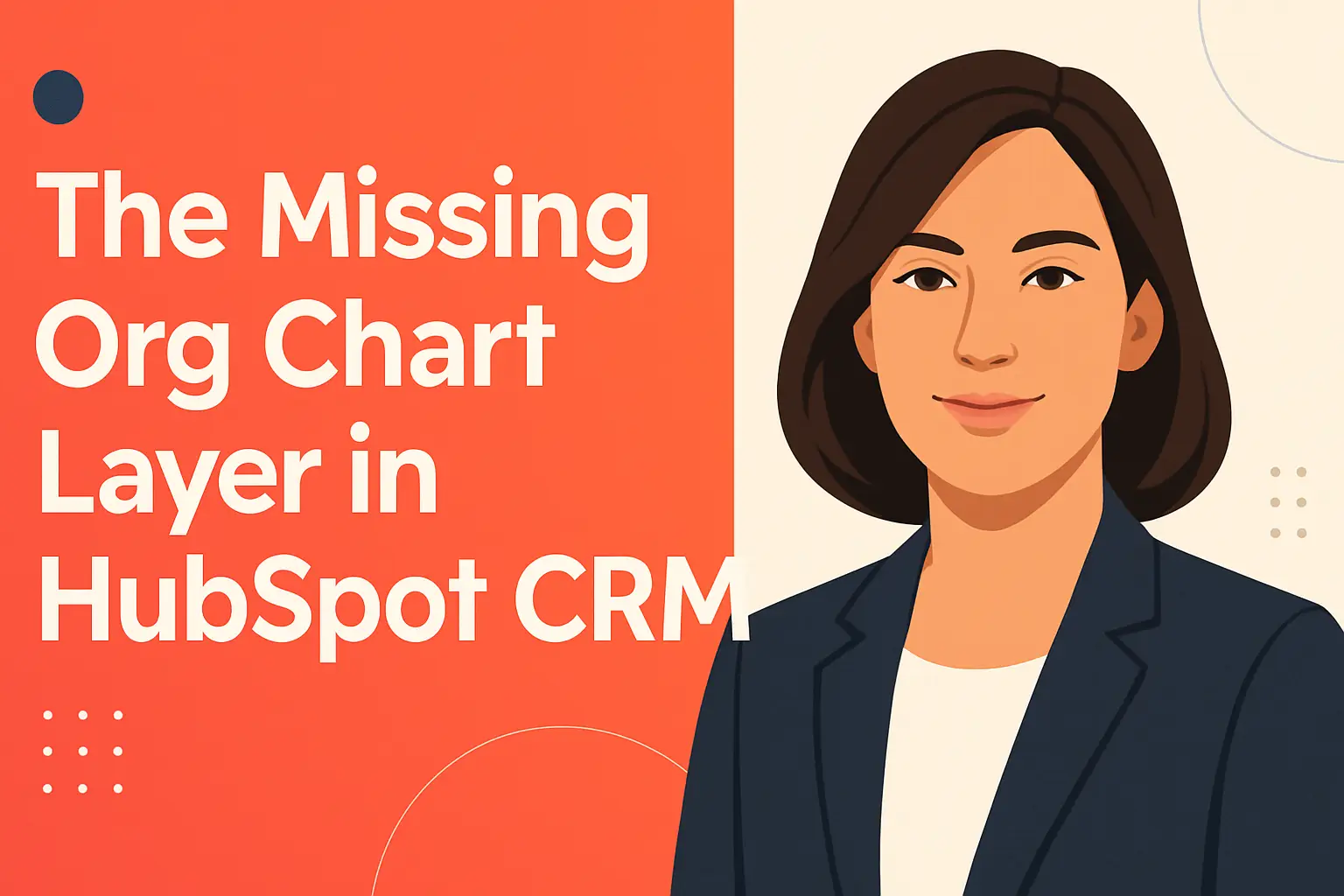 <p>Unlocking the Potential: The Missing Org Chart Layer in HubSpot CRM